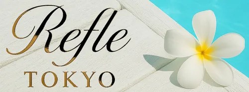 Refle TOKYO